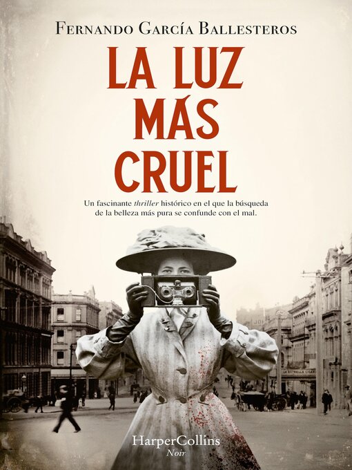 Title details for La luz más cruel by Fernando García Ballesteros - Available